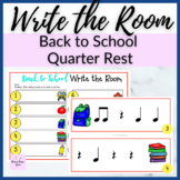 Back to School Rhythm Write the Room for Quarter Rest