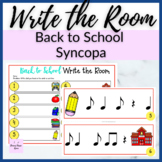Back to School Rhythm Write the Room for Syncopa ( Eighth 