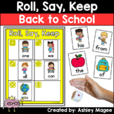 Back to School Roll, Say, Keep with First 300 Fry Words Si