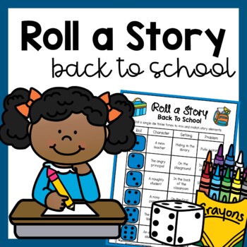 Preview of Back to School Roll A Story | Writing Prompts & Planners