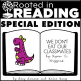 Back to School Rooted in Reading Lesson Plans for We Don't Eat Our Classmates