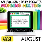 Back to School SEL Morning Meeting for Social Emotional Le