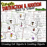 Back to School SIMPLE Addition and Subtraction Worksheets BUNDLE