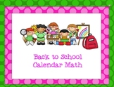 Back to School - SMARTboard Calendar Math
