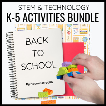 Preview of Back to School STEM Activities & Technology Lessons | Bundle