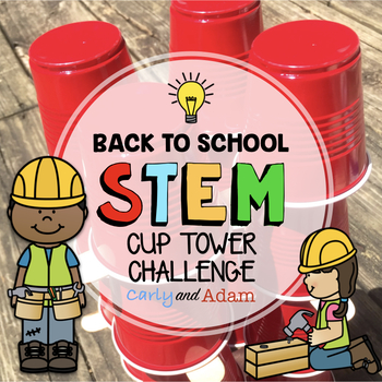 Preview of Cup Tower Back to School STEM Challenge