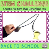 Back to School STEM Challenge | Getting to Know You Activi