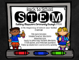 Back to School STEM Challenge and Community Building Activity