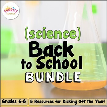 Preview of Back to School Science | Middle School Science BTS Bundle | Getting to Know You