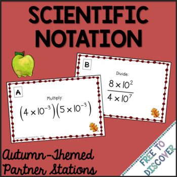 Preview of Back to School Scientific Notation Operations Autumn Themed Partner Stations