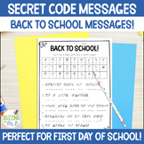 Back to School Secret Code Messages Printable - First Day 