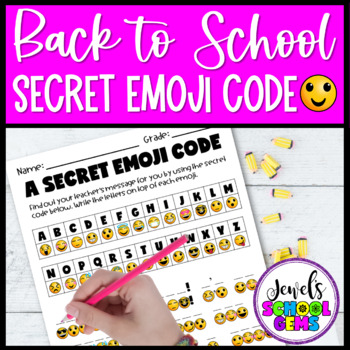 Preview of Back to School Secret Emoji Crack the Code First Day Activities