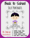 Gr. TK-2 Back to School Self Portraits: Editable Powerpoin