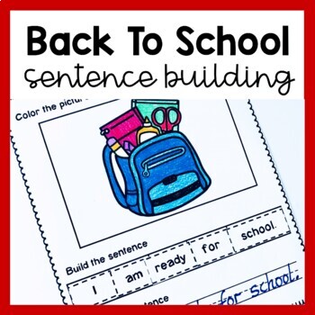 Preview of Back to School Sentence Building Worksheets First Day Of School Morning Work