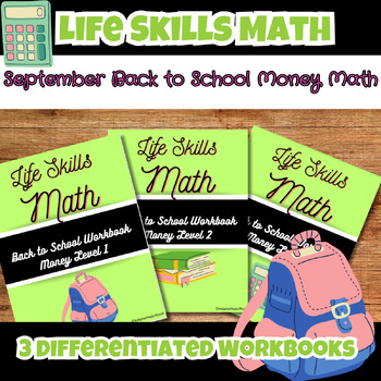 Preview of Back to School 3 Workbook BUNDLE Life Skills Functional Money Math Special Ed