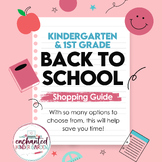 Back to School Shopping Guide for K-1
