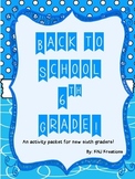 Back to School: Sixth Grade Activity Packet