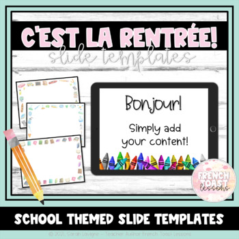 Preview of Back to School Slide Templates | La rentrée