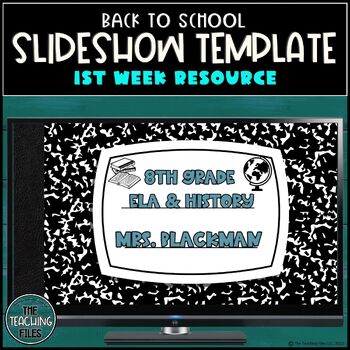 Preview of Back to School Slideshow Template First Week Classroom Management