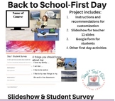 Back to School Slideshow and Student Survey