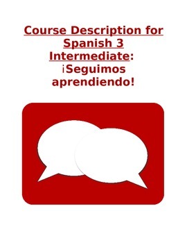 Preview of Course Description and Student Contract: Spanish 3 Intermediate
