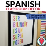 Back to School Spanish Classroom Decor - "Ser Bilingue es 