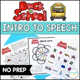 Back to School Speech Therapy  - First Day of Speech NO PREP