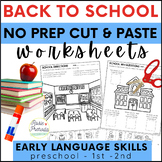Back to School Speech Therapy - No Prep Cut and Paste Lang