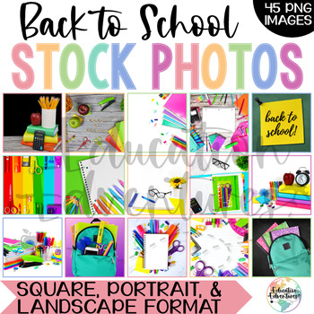 Preview of Back to School Stock Photos in 3 Sizes -  Social Media Marketing for TPT Sellers