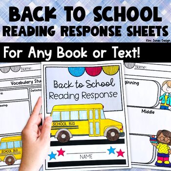 Preview of Back to School Story Graphic Organizers Reading Response Sheets for Any Book