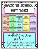 Back to School Student Gift Tags--NO PREP!