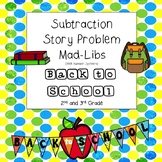 Back to School Subtraction Story Problem Mad Libs