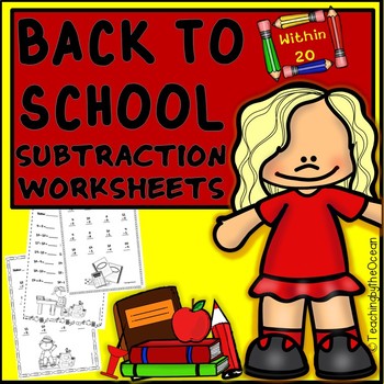 Preview of Back to School Subtraction to 20 Fact Fluency Worksheets