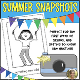 Back to School & Summer Snapshots Get to Know You Activity