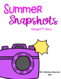 Back to School Summer Snapshots Review Google Drive Print 
