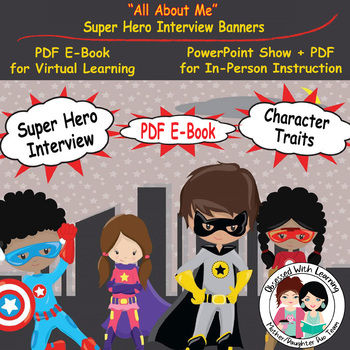 All About Me Super Hero Banners PDF E-Book Distance Learning & PowerPoint  Show