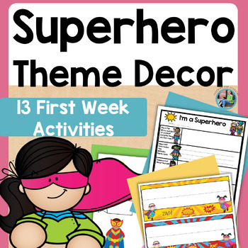 Preview of Superhero Theme Classroom Decor & Superhero Theme Activities for Back to School