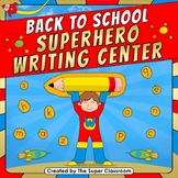 Back to School - Superhero Writing Center