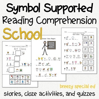 Preview of Back to School - Symbol Supported Reading Comprehension for Special Education