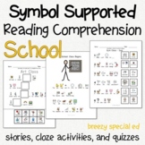 Back to School - Symbol Supported Reading Comprehension fo