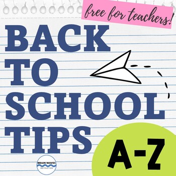 Preview of Back to School Teacher Tips and Ideas for the Beginning of the Year