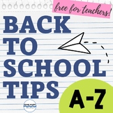 Back to School Teacher Tips and Ideas for the Beginning of