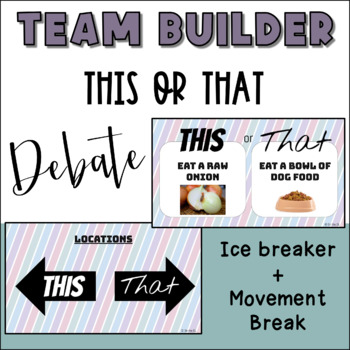 Preview of Back to School Team Building - This or That Debate and Movement Break