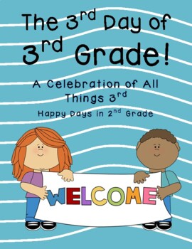 Preview of Back to School - The 3rd Day of 3rd Grade - Just Print & Go!