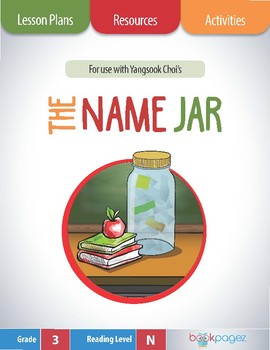 Preview of Back to School | The Name Jar Lesson Plans, Assessments, and Activities