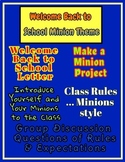 Back to School Theme ~ Minions ~ Welcome Back Letter, Mini