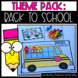 Back to School Theme Pack for Preschool, Pre-K, Kindergarten
