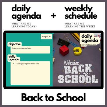 Preview of Back to School Themed Daily Agenda + Weekly Schedule for Google Slides