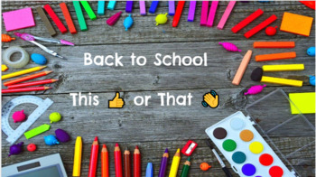 Back to School This or That (Editable) by Education Euphoria | TPT