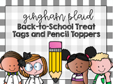 Back-to-School Treat Tags and Pencil Toppers- Gingham Plaid